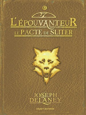 cover image of L'Épouvanteur, Tome 11: Le pacte de Sliter
